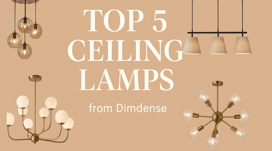 Brighten Your Space with Elegance: Top 5 Ceiling Lamps from Dimdense
